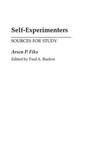 Self-Experimenters