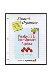 Student Organizer for Prealgebra & Introductory Algebra