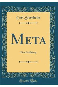 Meta: Eine ErzÃ¤hlung (Classic Reprint)