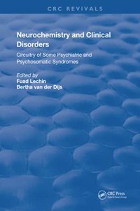 Neurochemistry & Clinical Disorders