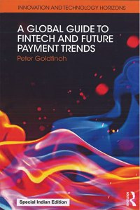 Global Guide To Fintech And Future Payment Trends