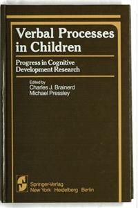 Verbal Processes in Children