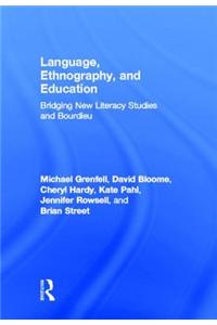 Language, Ethnography, and Education