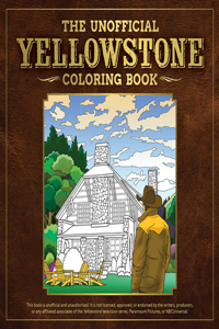 Unofficial Yellowstone Coloring Book