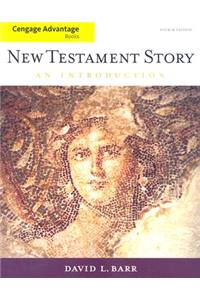 New Testament Story: An Introduction: An Introduction