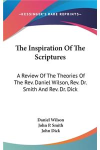 The Inspiration Of The Scriptures