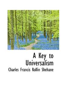 A Key to Universalism