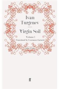 Virgin Soil: Volume 1