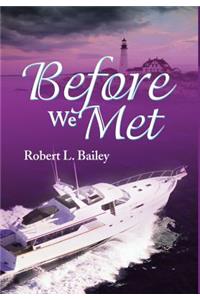 Before We Met