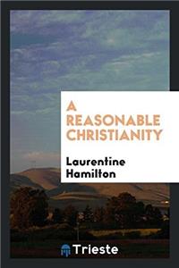 Reasonable Christianity