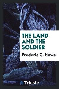 Land and the Soldier