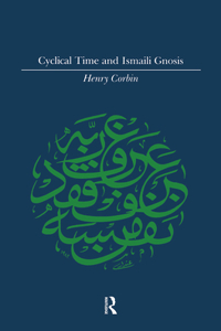 Cyclical Time and Ismaili Gnosis