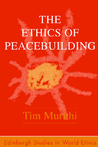 Ethics of Peacebuilding