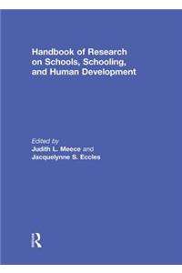 Handbook of Research on Schools, Schooling and Human Development