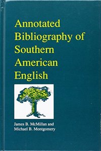 Annotated Bibliography of Southern American English