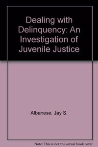 Dealing with Delinquency