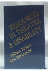 Resources in Theatre and Disability