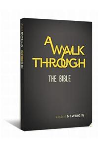 A Walk Through the Bible