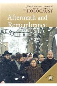 Aftermath and Remembrance