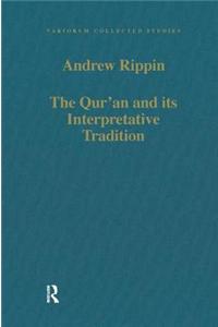 Qur'an and Its Interpretative Tradition