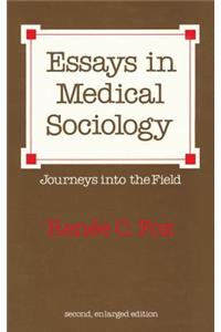Essays in Medical Sociology
