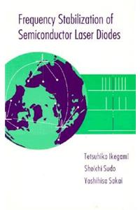 Frequency Stabilization of Semiconductor Laser Diodes