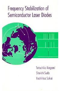 Frequency Stabilization of Semiconductor Laser Diodes