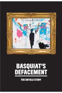 Basquiat's Defacement