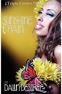 Sunshine & Rain