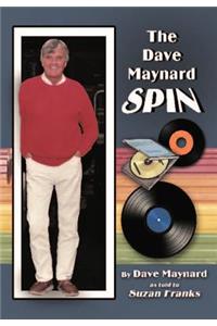 Dave Maynard Spin