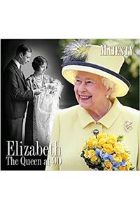 ELIZABETH: THE QUEEN AT 90