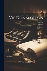 Vie de Napoléon