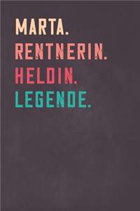 Marta. Rentnerin. Heldin. Legende.