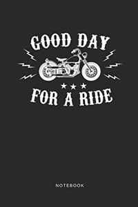 Good Day For A Ride Notebook