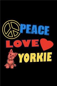Peace Love Yorkie