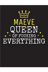 MAEVE - Queen Of Fucking Everything