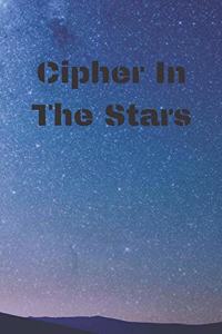 Cipher In The Stars