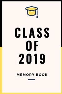 Class of 2019 Memory Book