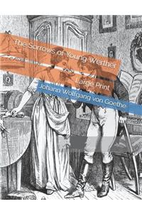 The Sorrows of Young Werther