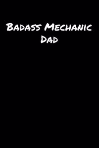 Badass Mechanic Dad