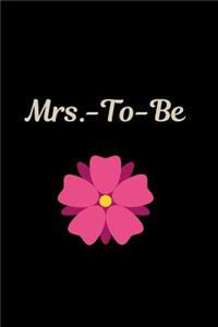 Mrs. - To - Be