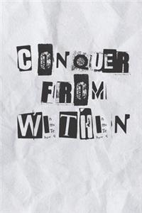 Conquer From Within