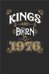 Kings Are Born In 1976