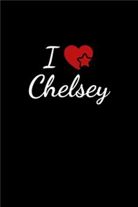 I love Chelsey