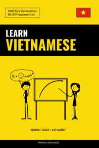 Learn Vietnamese - Quick / Easy / Efficient