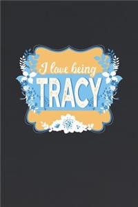 I Love Being Tracy