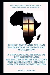 Christianity and African Traditional Religion and Worldview