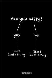 Are you Happy Notebook