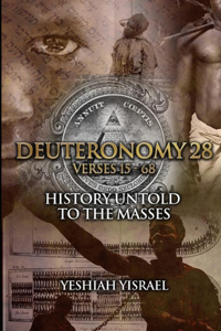 Deuteronomy 28 Verses 15-68