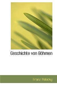 Geschichte Von Bohmen